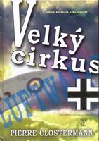 Velký cirkus - Pierre Clostermann