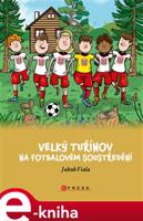 Velký Tuřínov na fotbalovém soustředění - Jakub Fiala