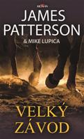 Velký závod - James Patterson, Mike Lupica