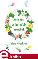 Věneček z letních básniček - Jiřina Nováková