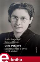 Věra Pohlová - Pavla Kodymová, Renata Honsů