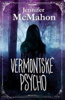 Vermontské psycho - Jennifer McMahon