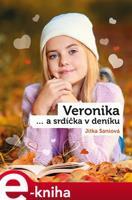 Veronika a srdíčka v deníku - Jitka Saniová