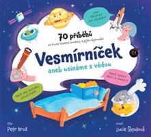 Vesmírníček aneb usínáme s vědou - Petr Brož, Lucie Škodová