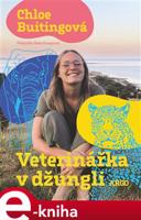 Veterinářka v džungli - Chloe Buitingová