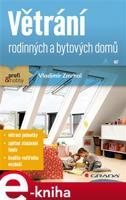 Větrání rodinných a bytových domů - Vladimír Zmrhal