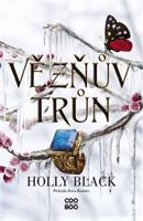 Vězňův trůn - Holly Black