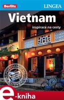 Vietnam - Inspirace na cesty - kol.