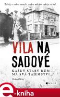 Vila na Sadové - Richard Sklář