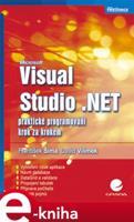 Visual Studio .NET - František Šíma, David Vilímek