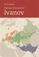 Vjačeslav Vsevolodovič Ivanov (21. 8. 1929 – 7. 10. 2017) - Václav Blažek