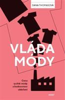 Vláda módy - Dana Thomasová