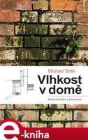 Vlhkost v domě - Michael Balík