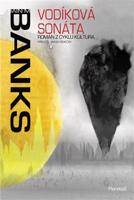 Vodíková sonáta - Iain Banks