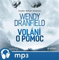 Volání o pomoc, mp3 - Wendy Dranfield