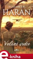 Volání srdce - Elizabeth Haran