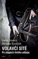 Volavčí sítě - Luděk Navara, Miroslav Kasáček