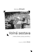 Volná sestava - Břetislav Ditrych