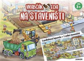 Vrabčák Eda na staveništi - 3 podlahová leporela = 1 velké staveniště - Iva Haberlová