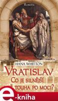 Vratislav - Hana Whitton