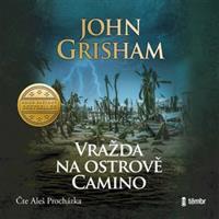 Vražda na ostrově Camino - John Grisham