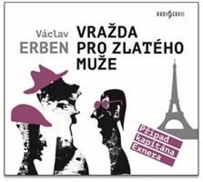 Vražda pro zlatého muže - Václav Erben