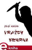 Vraždy naruby - Jiljí Kocian