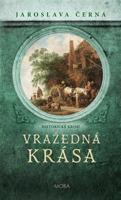 Vražedná krása - Jaroslava Černá