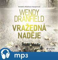 Vražedná naděje, mp3 - Wendy Dranfield