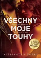 Všechny moje touhy - Alessandra Torre