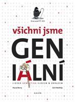 Všichni jsme GENiální - Pascal Bory, Gert Matthijs