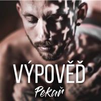 Výpověď - Pekař