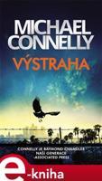 Výstraha - Michael Connelly