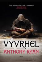 Vyvrhel - Anthony Ryan