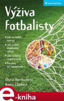 Výživa fotbalisty - Gloria Averbuchová, Nancy Clarková