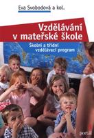 Vzdělávání v mateřské škole - kol., Eva Svobodová