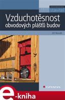 Vzduchotěsnost obvodových plášťů budov - Jiří Novák