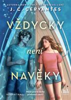 Vždycky není navěky - J. C. Cervantes