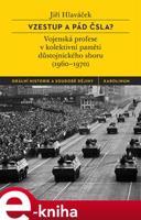 Vzestup a pád ČSLA? - Jiří Hlaváček