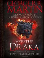 Vzestup draka - George R. R. Martin, Linda Antonssonová, Elio M. García jr.