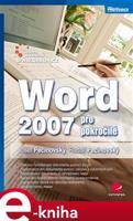 Word 2007 pro pokročilé - Josef Pecinovský, Rudolf Pecinovský