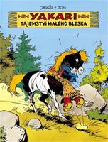 Yakari: Tajemství Malého bleska - Job, Derib