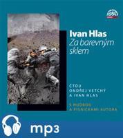 Za barevným sklem, mp3 - Ivan Hlas