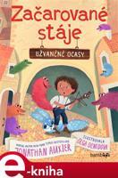 Začarované stáje – Užvaněné ocasy - Jonathan Auxier