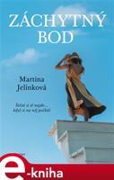 Záchytný bod - Martina Jelínková