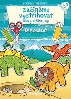 Začínáme vystřihovat - Dinosauři - Norbert Pautner