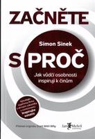 Začněte s proč - Simon Sinek