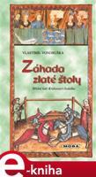 Záhada zlaté štoly - Vlastimil Vondruška