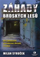 Záhady brdských lesů - Milan Syruček