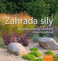 Zahrada síly - Heiko Hähnsen